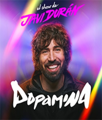 Dopamina - Javi Durán en MADRID