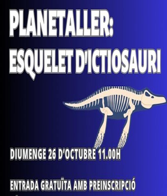 Planetaller Planetari "ESQUELET D’ICTIOSAURE" en Grao