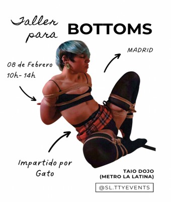 Taller para Bottoms en Madrid