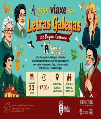 A gran viaxe das Letras Galegas até Begoña Caamaño de A XANELA DO MAXÍN en Coruña, A