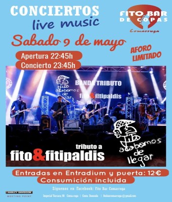 “Acabamos de llegar” tributo a Fito & fitipaldis  en Tarragona