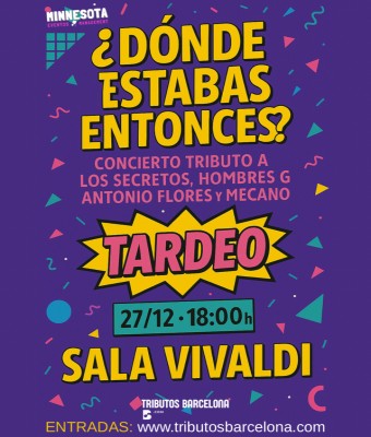 TRIBUTO A HOMBRES G, MECANO, ANTONIO FLORES en Barcelona