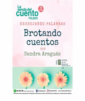 Cuentos para público familiar con SANDRA ARAGUÁS - "DESHOJANDO PALABRAS. BROTANDO CUENTOS" en Toledo