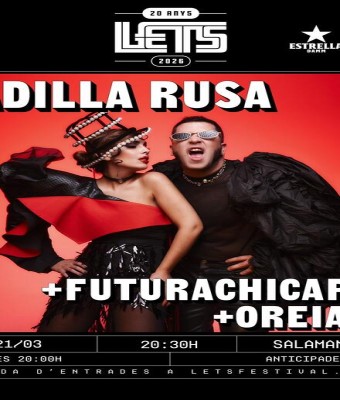 LETS 20 ANYS: LADILLA RUSA + FUTURACHICAPOP + OREIANA en Barcelona