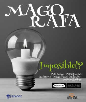 "Imposible!?" Espectáculo de maxia familiar en Ribadeo co Mago Rafa en Lugo