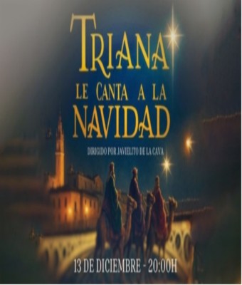 Triana le canta a la Navidad en Sevilla