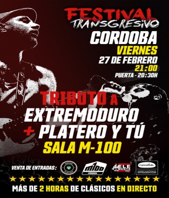 Festival Transgresivo: Tributo a Platero y Extremo en Cordoba en Córdoba