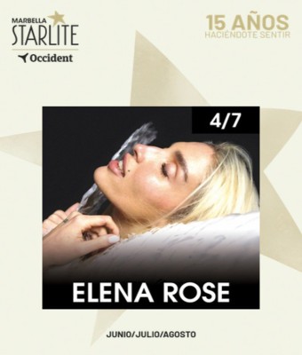 Elena Rose - Starlite Occident 2026 en Málaga