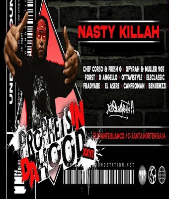 NASTY KILLAH en PROPHETS IN DA HOOD 26 en Madrid