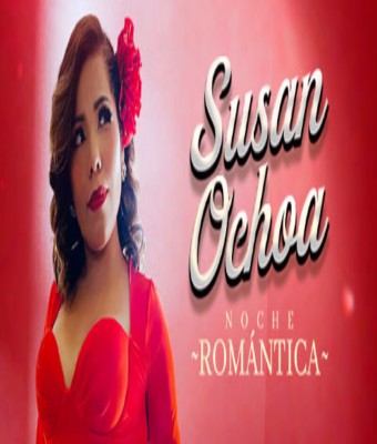 SUSAN OCHOA - NOCHE ROMÁNTICA en BARRANCO
