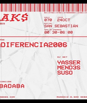 Rak$ presenta: LADIFERENCIA2006 en Donostia-San Sebastian
