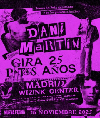 Dani Martín - Gira 25 P*t*s Años en Madrid