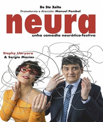 OUTONO CULTURAL · De Ste Xeito Producións "Neura" en Coruña, A