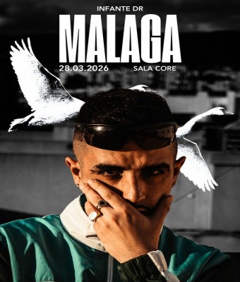 INFANTE DR - Big Plans Tour (Málaga)