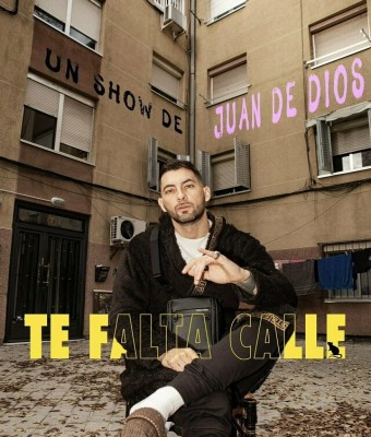 TE FALTA CALLE- Juan De Dios en Madrid