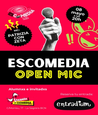 ESCOMEDIA OPEN MIC en Barcelona