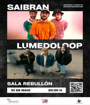 Saibran + Lumedoloop en Coruña, A