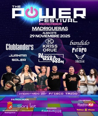 "The Power Festival Remember" Madrigueras en Albacete