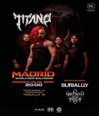TITANO en Madrid: Presentación Oficial + Buriality + Shephered of Souls