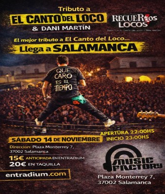 Recuerdos Locos en Salamanca - Tributo a El Canto del Loco & Dani Martín