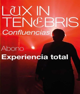 Abono Confluencias - Lux In Tenebris en Cuenca