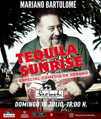 MARIANO BARTOLOME , TEQUILA SUNRISE en Zaragoza