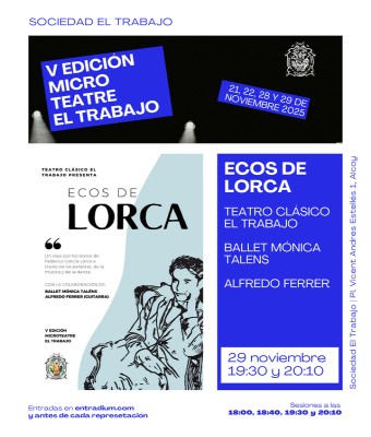 Ecos de Lorca - Teatro Clásico El Trabajo - V Edición Microteatre El Trabajo en Alicante/Alacant