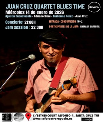 Juan Cruz Quartet Blues Time + Jam Session, en el Café Teatro Rayuela en Santa Cruz de Tenerife