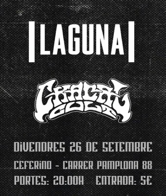 Laguna & Chacal Cult en Barcelona