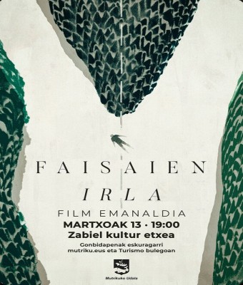 "Faisaien Irla" Film Emanaldia en Gipuzkoa