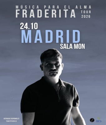 Fraderita en Madrid - Tour 2026