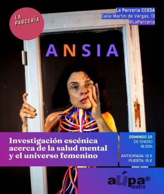 ANSIA: Investigación escénica acerca de la salud mental y el universo femenino en Madrid