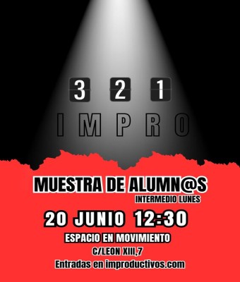 3,2,1 Impro  - Muestra Alumnos Improductivos Escuela en Sevilla