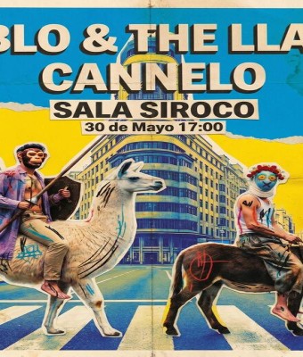 Pablo & The Llama + Cannelo en Madrid