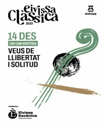 Eivissa Clàssica · Veus de Llibertat i Solitud en Balears, Illes