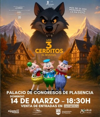 LOS 3 CERDITOS - El Musical en Plasencia en Cáceres