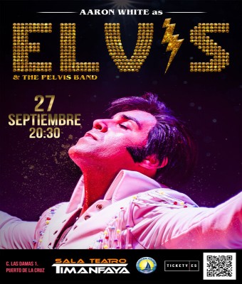 Elvis Presley - Tribute Show, en la Sala Timanfaya en Santa Cruz de Tenerife