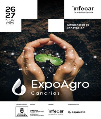 EXPOAGRO CANARIAS – ENCUENTROS DE INNOVACIÓN en Gran Canaria