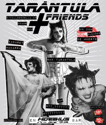 Tarántula & Friends 8.0 en Barcelona