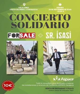 Concierto Solidario por ASPACE con Sr. ISASI  FOR SALE en Zaragoza