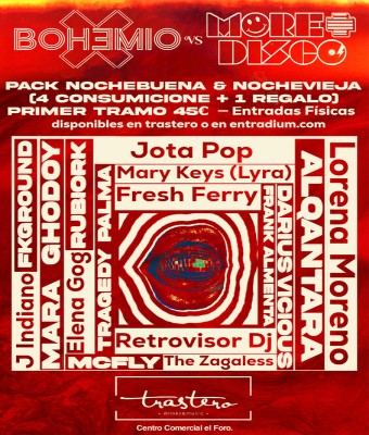 MOREDISCO NOCHEBUENA / BOHEMIO VS MOREDISCO AÑO NUEVO en Badajoz