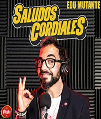 Edu Mutante - Saludos cordiales en BARCELONA
