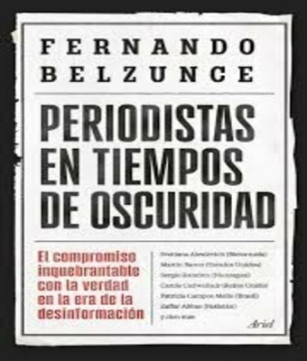 Presentación · Periodistas en tiempos de oscuridad · FERNANDO BELZUNCE en Sevilla