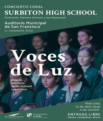 Concierto Coral  SURBITON HIGH SCHOOL CHOIR  Ávila