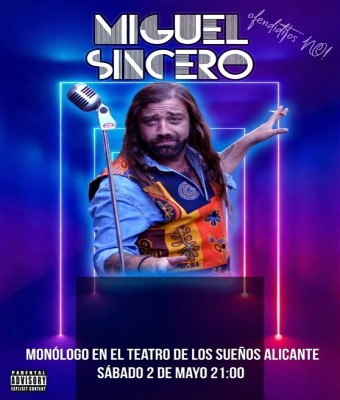 Monólogo Miguel Sincero en ''El teatro de los sueños'' Alicante en Alicante/Alacant
