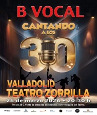 B Vocal - Cantando a los 30 en VALLADOLID