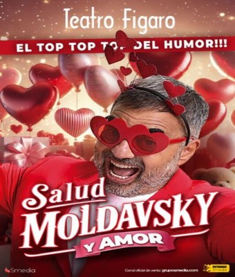 Salud, Moldavsky y Amor - Sergio Moldavsky en Madrid