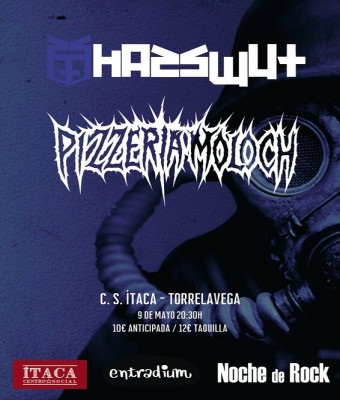Hasswut + Pizzeria Moloch en Cantabria