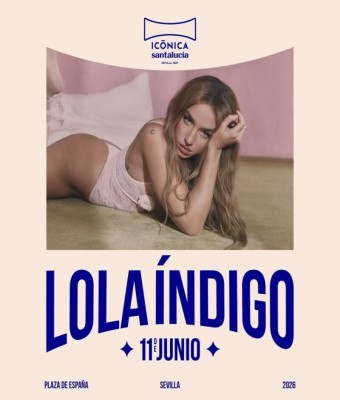 Lola Índigo Icónica Santalucía Fest - Sevilla