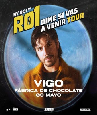 R01 - DIME SI VAS A VENIR TOUR - Vigo en La Fábrica de Chocolate